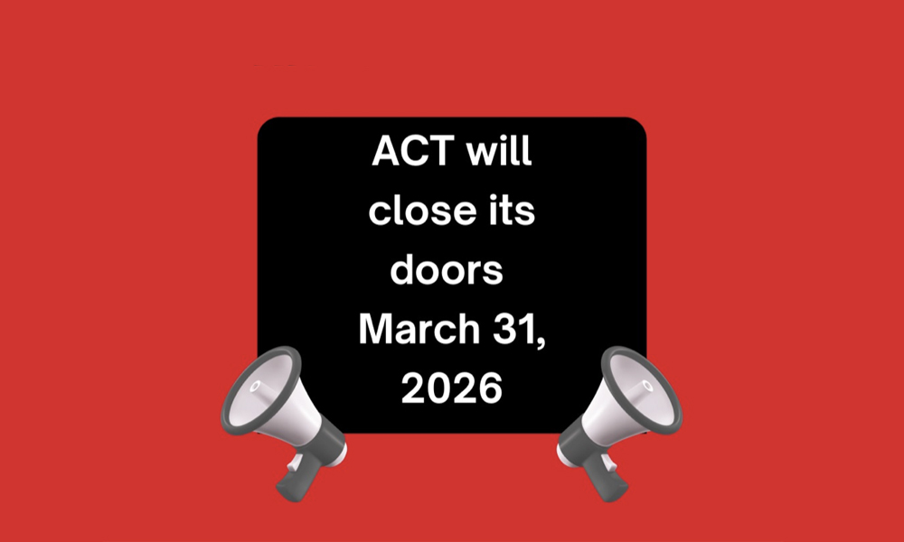 Canada's Oldest HIV Service Agency, ACT, To Close After 42 Years